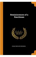 Reminiscences of a Ranchman