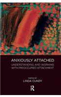 Anxiously Attached
