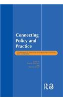 Connecting Policy and Practice