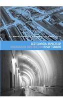 Geotechnical Aspects of Underground Construction in Soft Ground