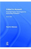 Called to Account: Financial Frauds That Shaped the Accounting Profession