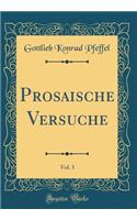 Prosaische Versuche, Vol. 3 (Classic Reprint)