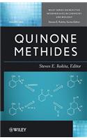 Quinone Methides: (Wiley Series of Reactive Intermediates in Chemistry and Biology)