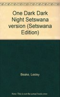 One Dark Dark Night Setswana version