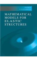 Mathematical Models for Elastic Structures
