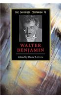 The Cambridge Companion to Walter Benjamin