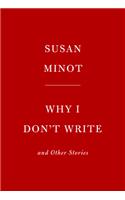Why I Don't Write