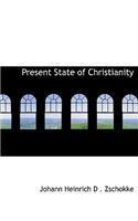 Present State of Christianity