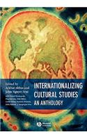 Internationalizing Cultural Studies