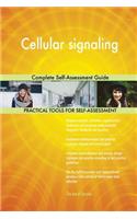 Cellular signaling Complete Self-Assessment Guide