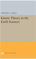 Kinetic Theory in the Earth Sciences