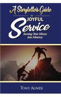 Storyteller's Guide to Joyful Service