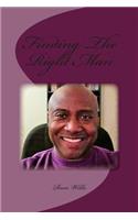 Finding The Right Man