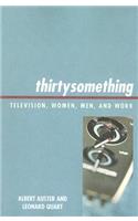 thirtysomething