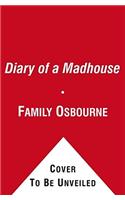 Diary of a Madhouse