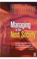 Managing in the Next Society