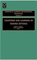 Cognition and Learning in Diverse Settings