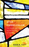 After Evangelicalism