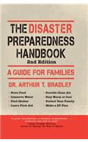The Disaster Preparedness Handbook: A Guide for Families: A Guide for Families