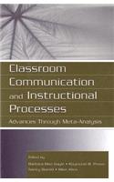 Classroom Communication and Instructional Processes