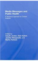 Media Messages and Public Health
