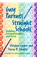 Gay Parents/Straight Schools