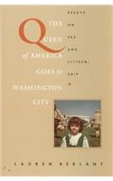 The Queen of America Goes to Washington City