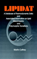 Lipidat a Database of Thermo Data and Association Information on Lipid