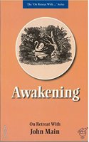 Awakening (On Retreat with... S.)