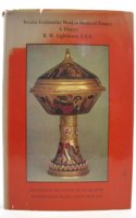 Secular Goldsmiths' Work in Mediaeval Europe