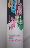 Accident Prevention Manual for Industrial Operations