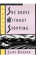 She Drove without Stopping
