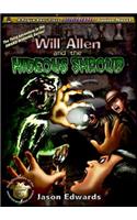Will Allen and the Hideous Shroud