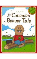 Canadian Beaver Tale
