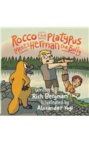 Rocco the Platypus Meets Herman the Bully