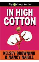 In High Cotton