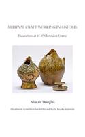 Medieval Craft-Working in Oxford