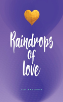 Raindrops of Love