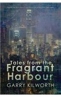 Tales from the Fragrant Harbour