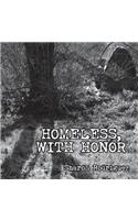 Homeless, with Honor