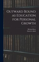 Outward Bound as Education for Personal Growth