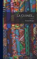 La Guinée...