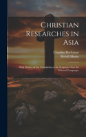 Christian Researches in Asia