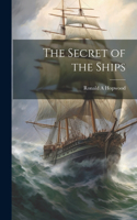 Secret of the Ships