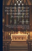 Pastoral Letter of His Grace the Most Reverend James H. Blenk, S.M., D.D.