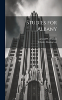 Studies for Albany