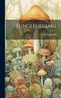 Fungi Fuegiani