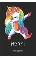 Henri - Notizbuch: Individuelles personalisiertes Mädchen & Frauen Namen blanko Regenbogen Dabbing Einhorn Notizbuch. Liniert leere Seiten. Ideal als Uni & coole Schul