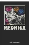 4th of July Notebook: Blank Log Book For American And Love The American Flag: Cat Fireworks Journal Meowica Rocket Sparks Gift