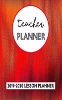 Teacher Planner 2019-2020 Lesson Planner: Autumn Color Pattern With A Red Orange And Brown Abstract Gradient